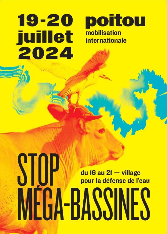 July 16-21st: Stop Mega-Basins Mobilisation (France)