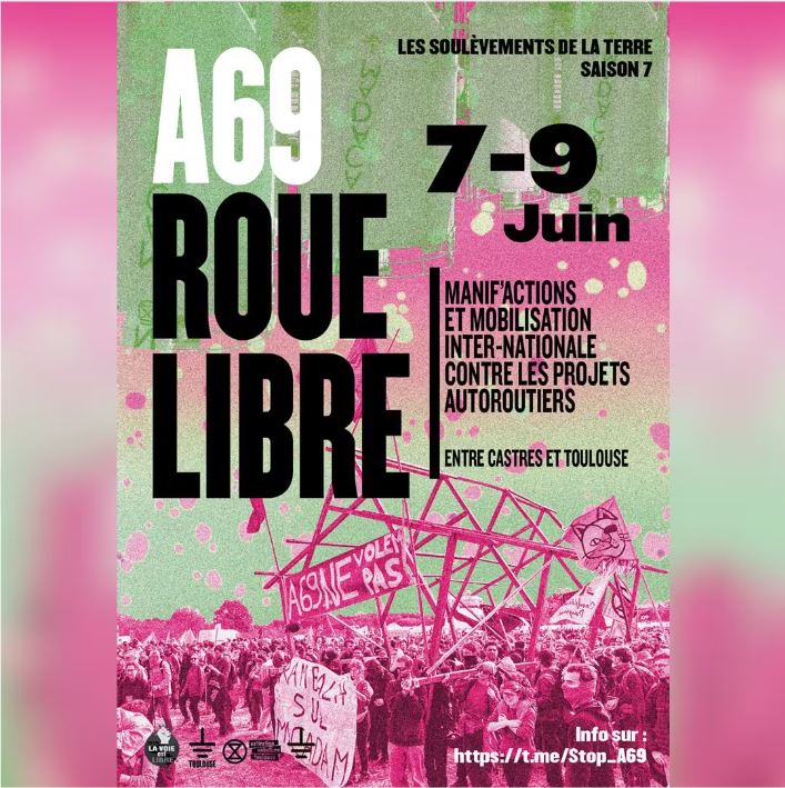 June 7-9th: Against the Highway 69 – International Mobilisation (France)